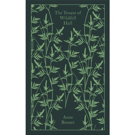 The Tenant Of Wildfell Hall - Penguin Clothbound Classics - Anne Bronte