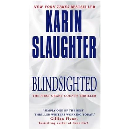Blindsighted - Karin Slaughter