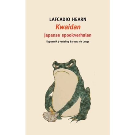 Kwaidan - Lafcadio Hearn