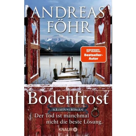 Bodenfrost - Ein Wallner & Kreuthner Krimi - Andreas Föhr