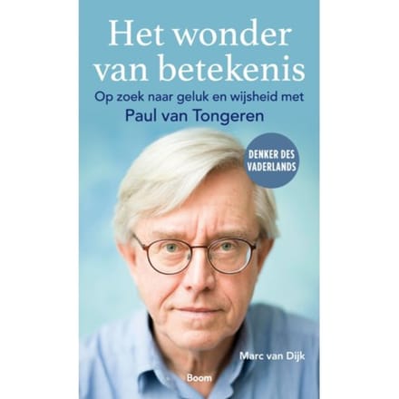 Het Wonder Van Betekenis - Marc van Dijk