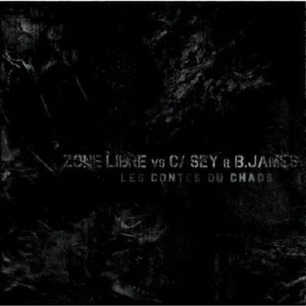 Zone Libre vs Casey & B. James - Les Contes Du Chaos (CD)