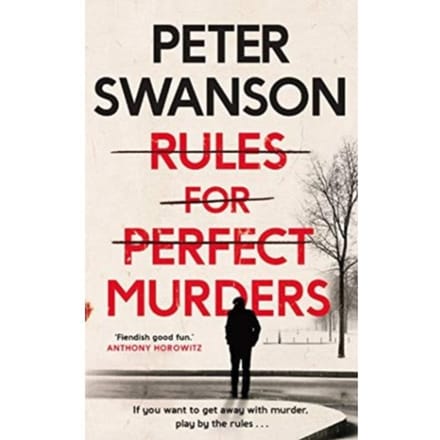 Rules For Perfect Murders - PETER SWANSON