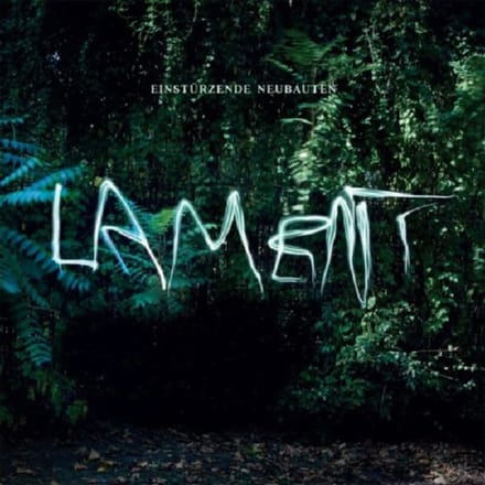 Einstürzende Neubauten - Lament (CD)