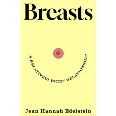 Breasts - Jean Hannah Edelstein