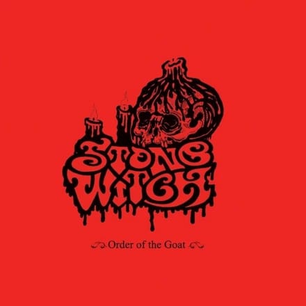 Stone Witch - Order Of The Goat (LP)
