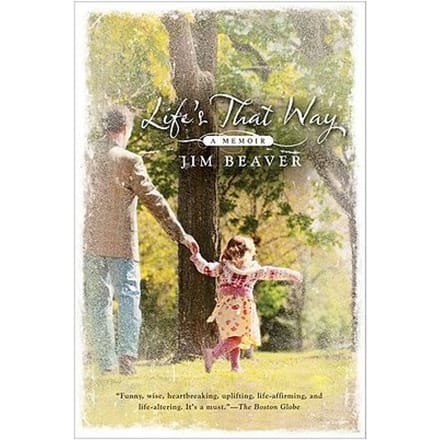 Life's That Way - Jim Beaver