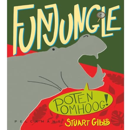 Fun Jungle: Poten Omhoog! - Stuart Gibbs