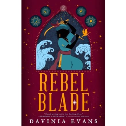 Rebel Blade - Burnished City Trilogy - Davinia Evans