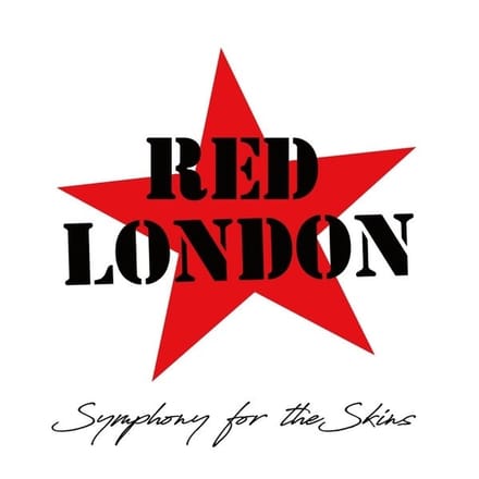 Red London - Symphony For The Skins (LP)
