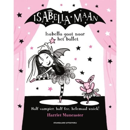 Isabella Gaat Naar Het Ballet - Isabella Maan - Harriet Muncaster