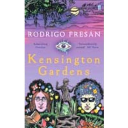 Kensington Gardens - Rodrigo Fresan