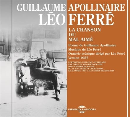 Léo Ferré - La Chanson Du Mal Aime, Poème De Guillaume Apollin (CD)