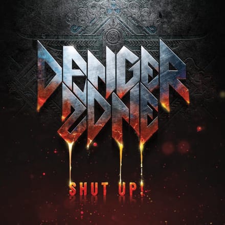 Danger Zone - Shut Up! (CD)