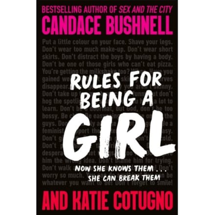 Rules For Being A Girl - Candace Bushnell