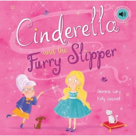Cinderella And The Fluffy Slipper - Square Paperback Fairytales - Gemma Cary