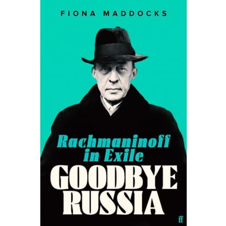 Goodbye Russia - Fiona (Classical Music Critic -