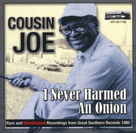 Cousin Joe - I Never Harmed An Onion (CD)