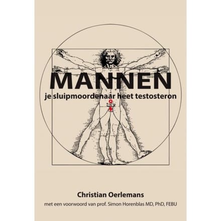 Mannen Je Sluipmoordenaar Heet Testosteron - Christian Oerlemans