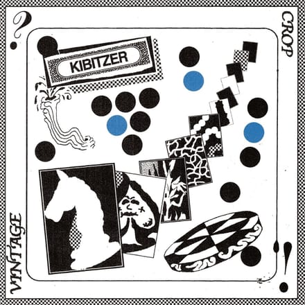 Vintage Crop - Kibitzer (LP)