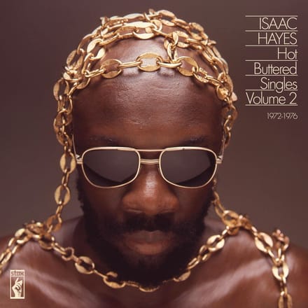Hot Buttered Singles Volume 2: 1972-1976 - Isaac Hayes