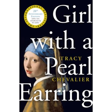 Girl With A Pearl Earring - Tracy Chevalier