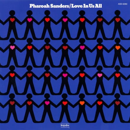 Pharoah Sanders - Love In Us All (LP)