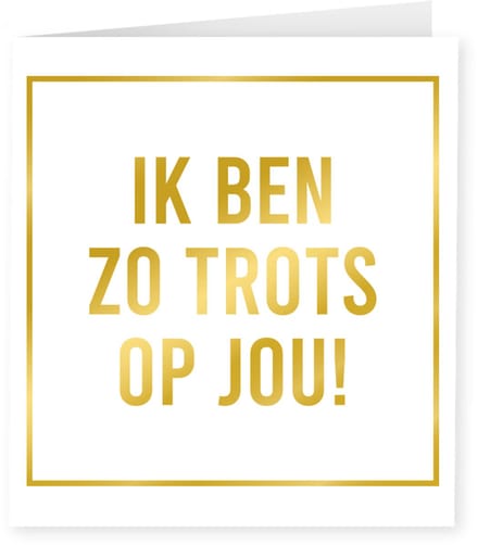 Gold white cards - Zo trots op jou