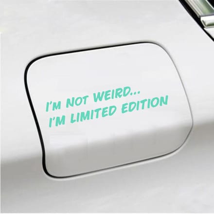 Bumpersticker - Im Not Weird - 4 X 20 - Mint