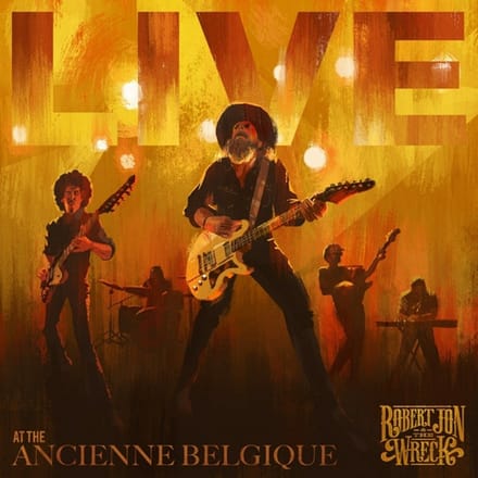 Robert Jon & The Wreck - Live At The Ancienne Belgique (2 LP)