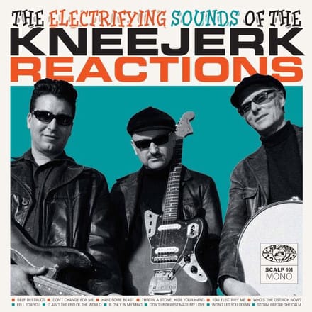 Electrifying Sounds of the Kneejerk Reactions
