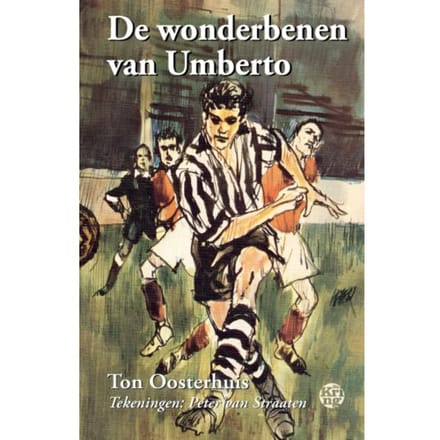 De Wonderbenen Van Umberto - Ton Oosterhuis