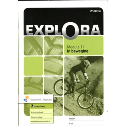 Explora / Module 11 In Beweging Havo/Vwo / Activiteitenboek - Trijnie Akkerman