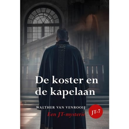 De Koster En De Kapelaan - Walther van Venrooij