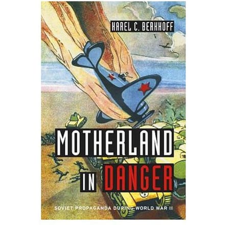Motherland In Danger - Karel C. Berkhoff