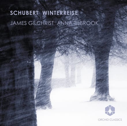 James Gilchrist & Anna Tilbrook - Schubert: Winterreise (CD)
