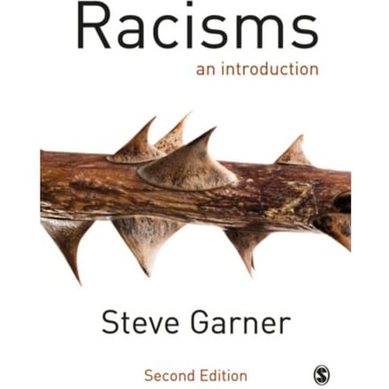 Racisms - Garner, Steve