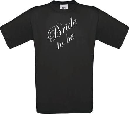 B&C Bride to be T-shirt - Zwart unisex model van 100% katoen