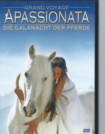 Apassionata: Grand Voyage
