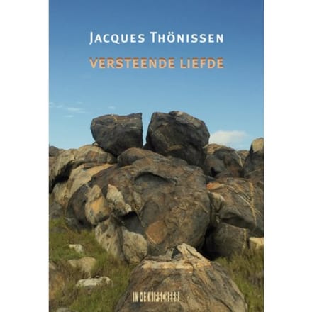 Versteende Liefde - Jacques Thönissen