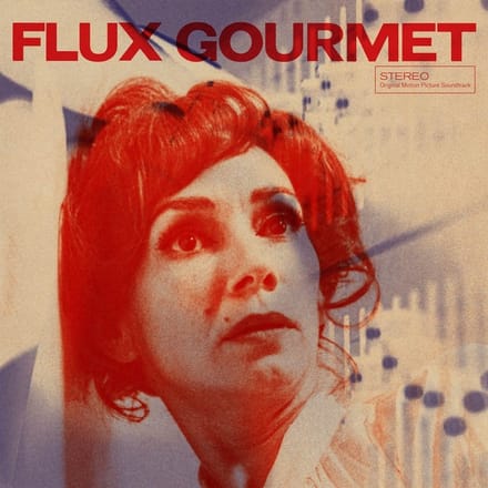 Flux Gourmet - Ost (original Soundtrack)