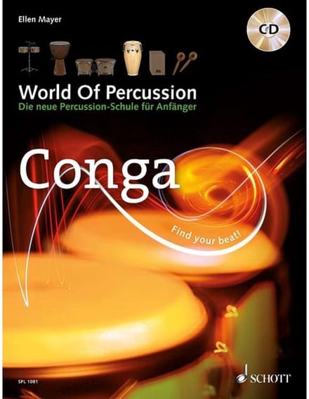 Schott Music Conga 1, World of percussie Ellen Mayer - Educatief