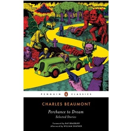 Perchance To Dream - Charles Beaumont