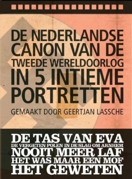 De Nederlandse Canon Van WO II
