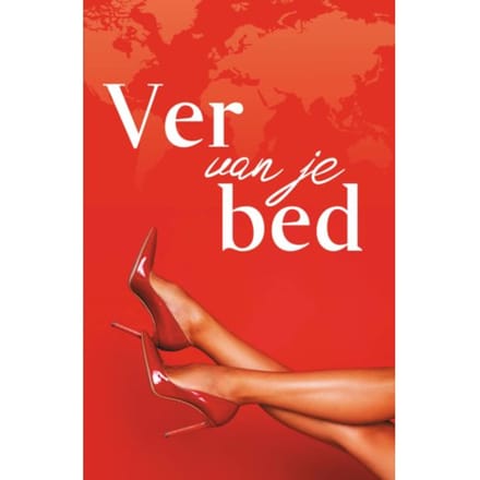 Ver Van Je Bed - Diverse Auteurs