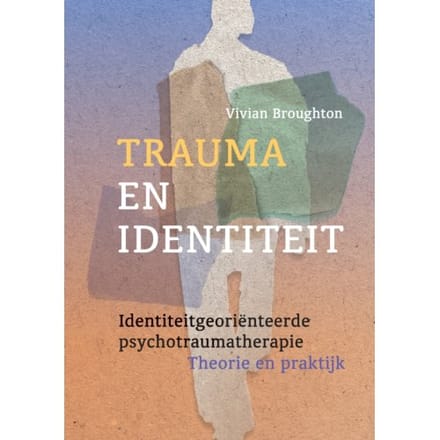 Trauma En Identiteit - Vivian Broughton