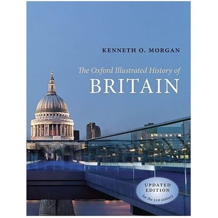 The Oxford Illustrated History Of Britain - Kenneth O. Morgan