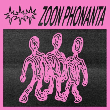 Zoon Phonanta - Zoon Phonanta (LP) (Coloured Vinyl)