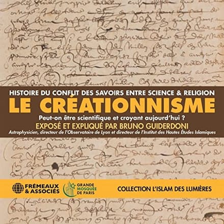 Bruno Guiderdoni - Le Creationnisme (3 CD)