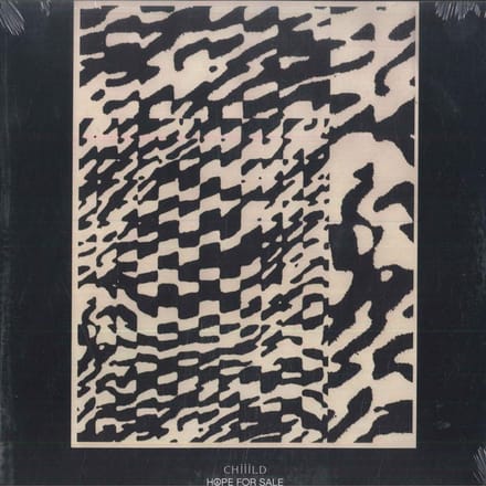 Chiiild - Hope For Sale (LP)